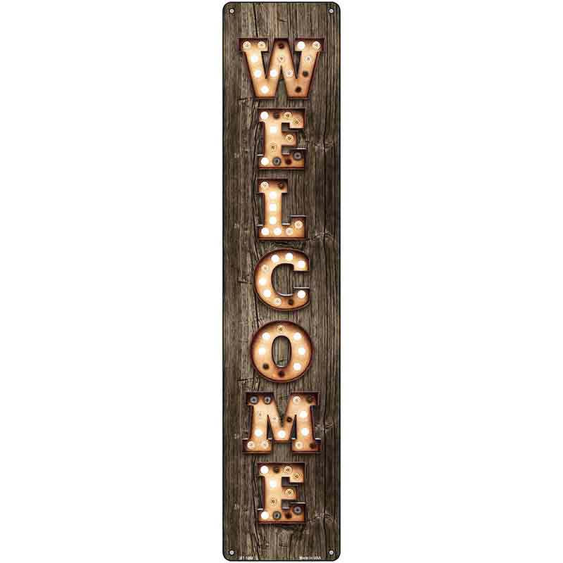 Welcome Vertical Bulb Lettering Novelty Metal Street Sign 24" x 5" (ST)