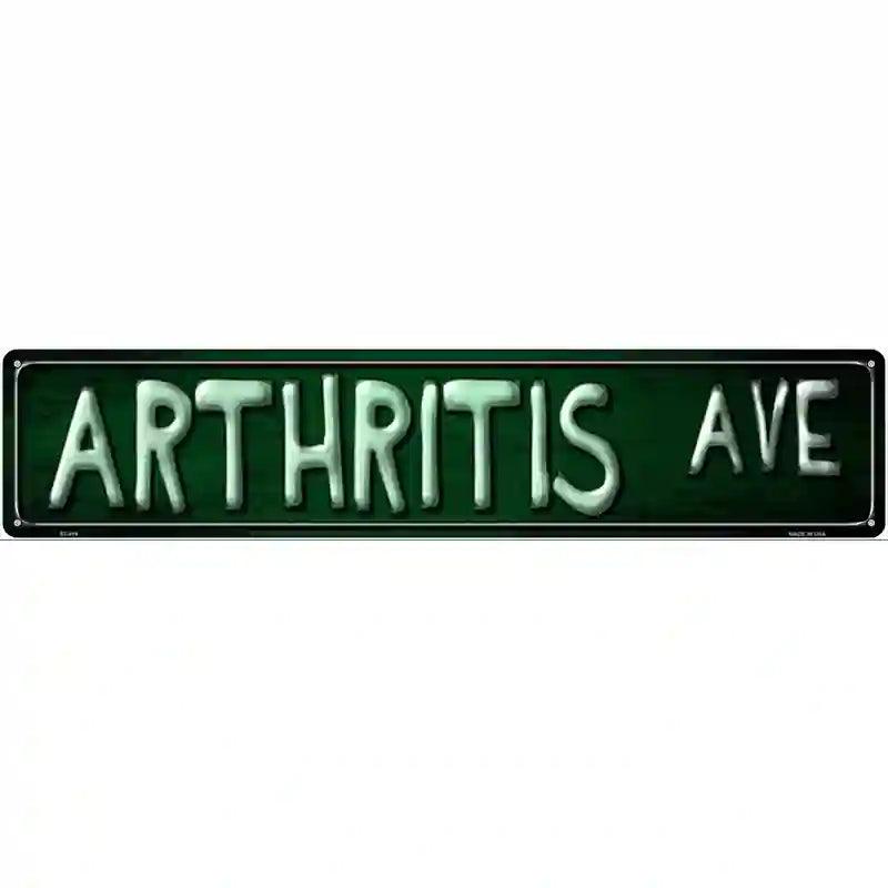 Arthritis Ave Metal Novelty Street Sign 24" x 5" (ST)