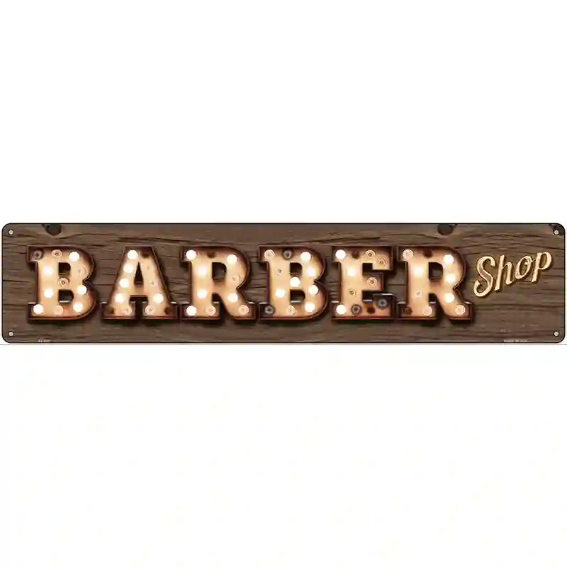 Barber Shop Bulb Lettering Novelty Metal Street Sign 24" x 5" (ST)