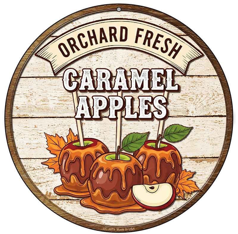 Caramel Apples Novelty Metal Circular Sign C-2079
