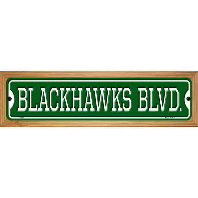 Blackhawks Blvd Novelty Metal Street Sign 19" x 5.5" (WB-K)