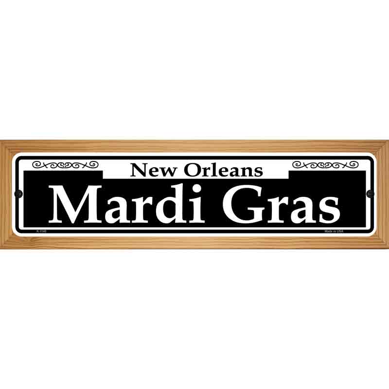 Mardi Gras Novelty Metal Street Sign 19" x 5.5" (WB-K)