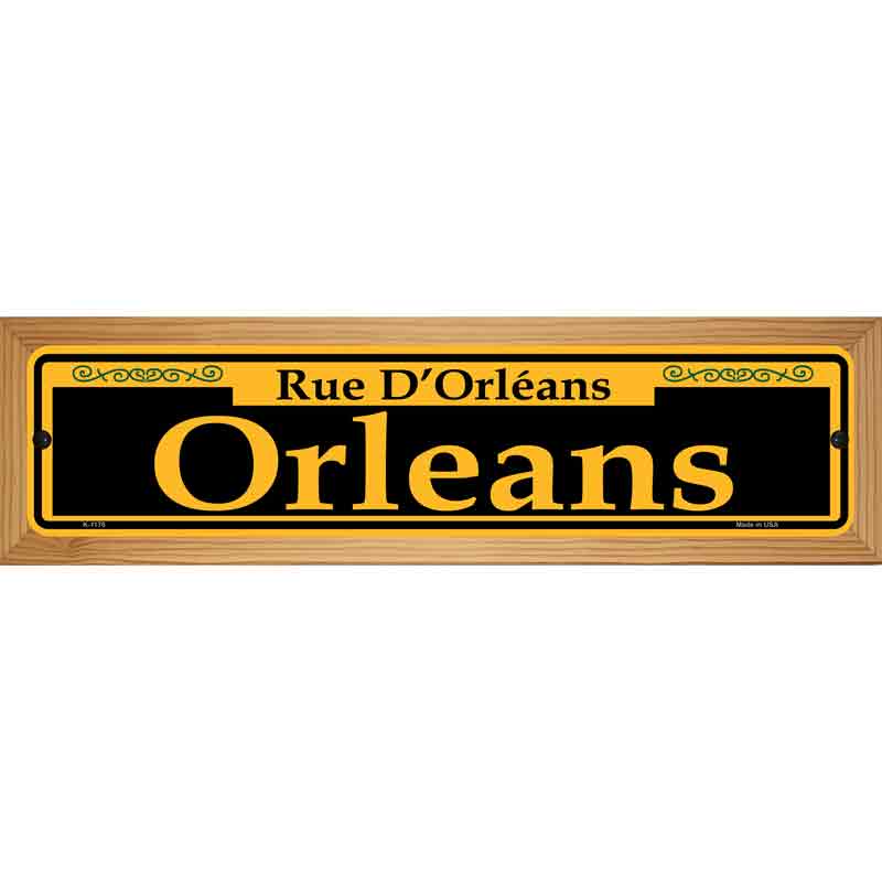 Orleans Yellow Novelty Metal Street Sign 19" x 5.5" (WB-K)
