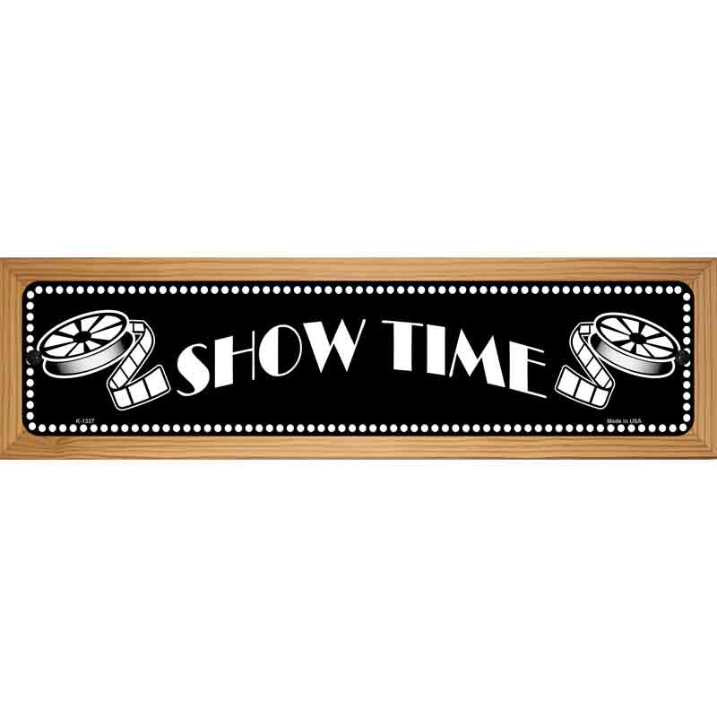 Show Time Home Theater Novelty Metal Street Sign 19" x 5.5" (WB-K)