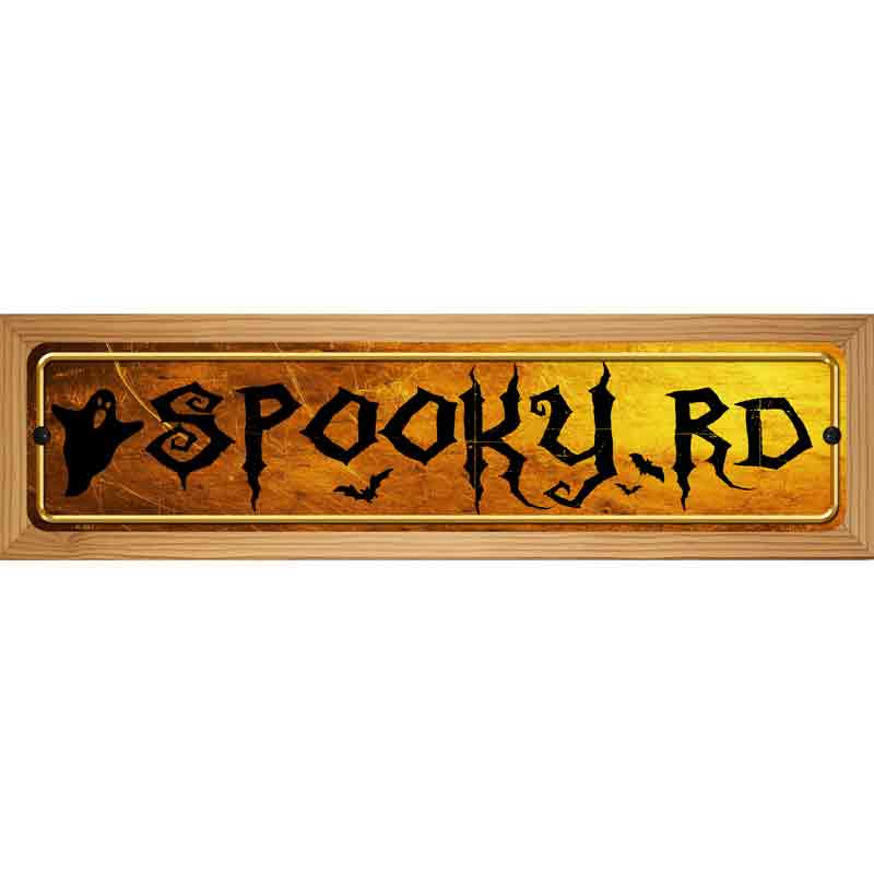 Spooky Road Novelty Metal Street Sign 19" x 5.5" (WB-K)