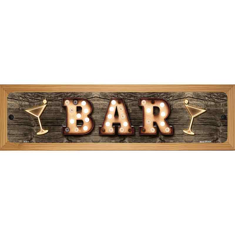 Bar Cocktails Bulb Lettering Novelty Metal Street Sign 19" x 5.5" (WB-K)