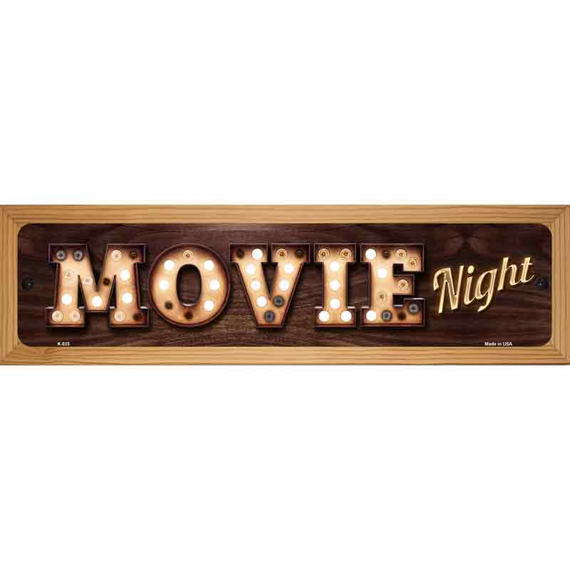 Movie Night Bulb Lettering Novelty Metal Street Sign 19" x 5.5" (WB-K)