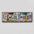 Ice Cold Beer License Plate Tag Strips Novelty Wood Sign WS-128