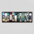 Dads Garage License Plate Tag Strips Novelty Wood Signs WS-591