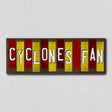 Cyclones Fan Team Colors College Fun Strips Novelty Wood Sign WS-883