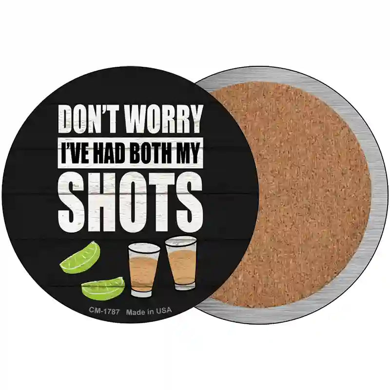Ive Had Both My Shots Novelty Circle Coaster Set of 4