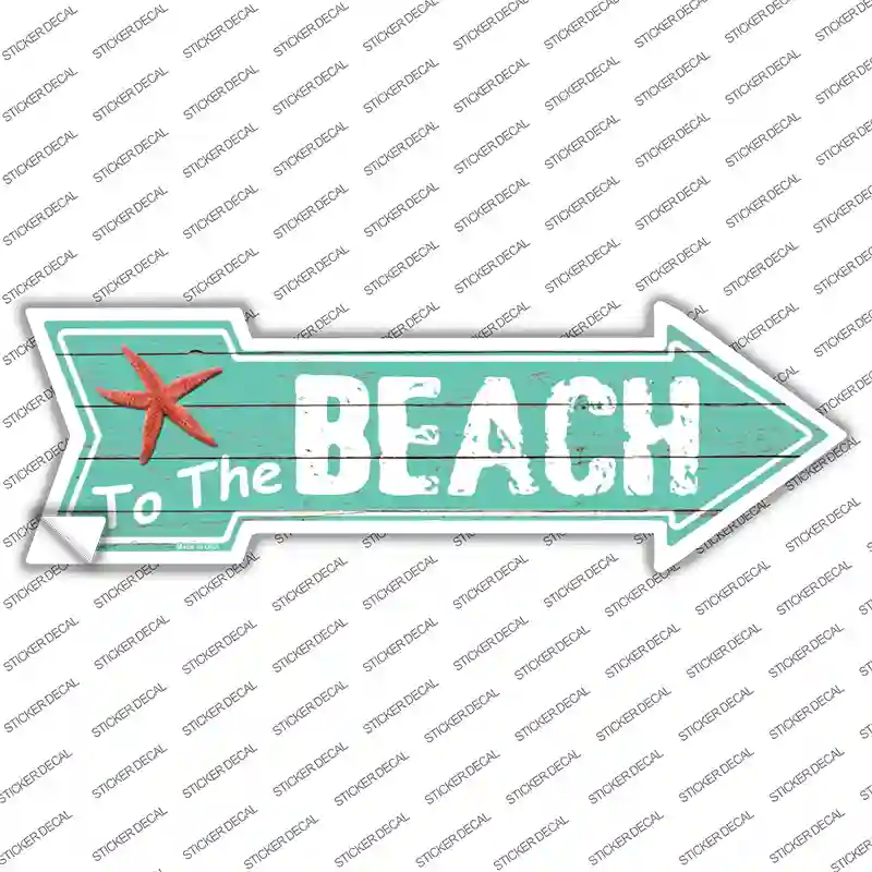 To The Beach Novelty Arrow Sticker Decal
