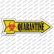 Quarantine Novelty Arrow Sticker Decal