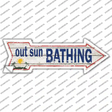 Out Sun Bathing Novelty Arrow Sticker Decal