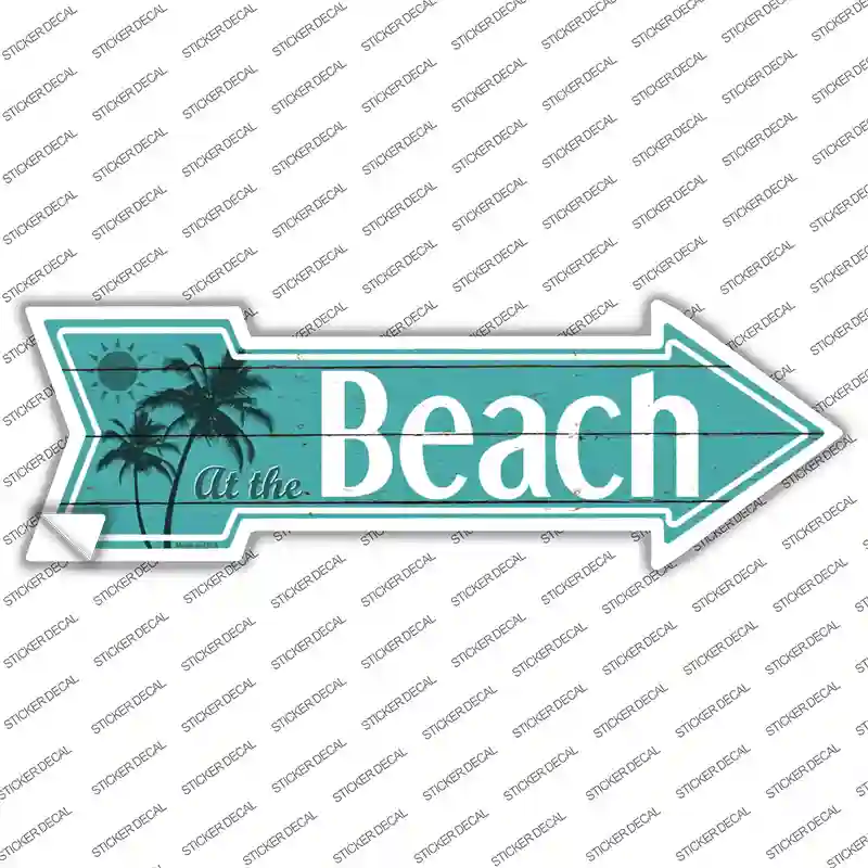 At The Beach Novelty Arrow Sticker Decal