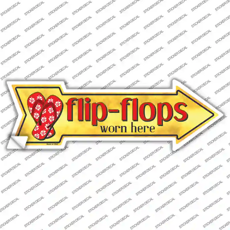 Flip Flops Worn Here Novelty Arrow Sticker Decal