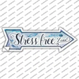 Stress Free Zone Novelty Arrow Sticker Decal