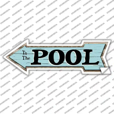 To The Pool left Novelty Arrow Sticker Decal