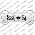 Keep Calm Dig On Novelty Bone Sticker Decal Small