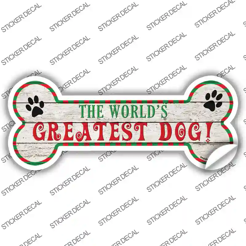 Worlds Greatest Dog Novelty Bone Sticker Decal Small