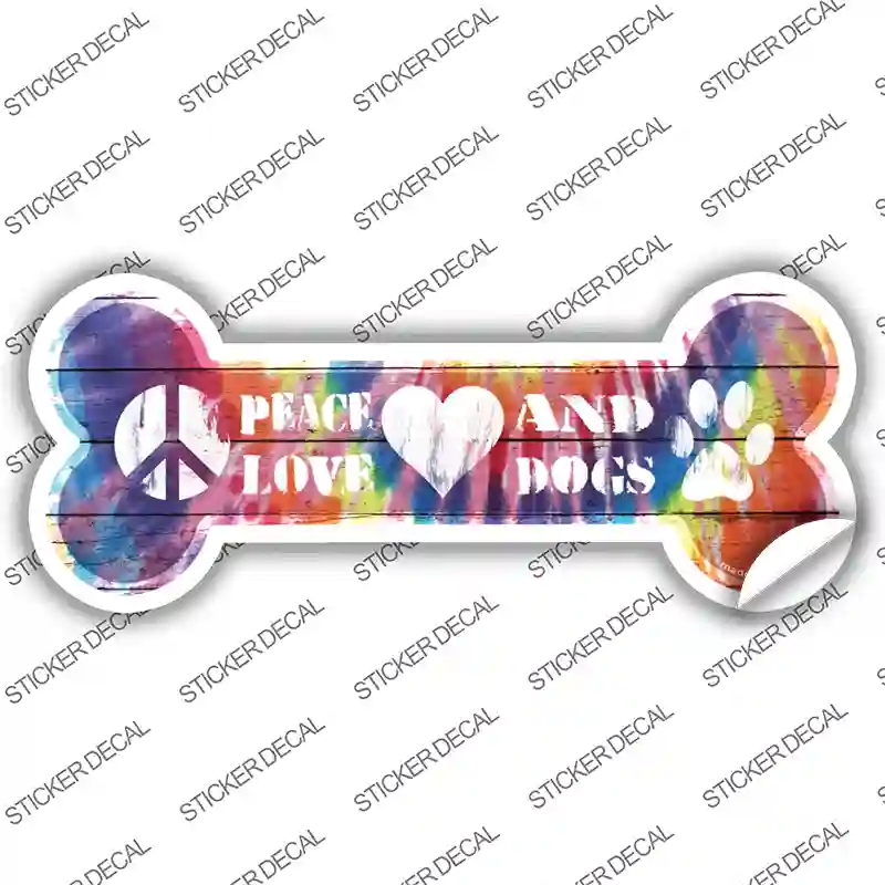 Peace Love and Dogs Novelty Bone Sticker Decal Small