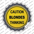 Caution Blondes Thinking Novelty Bottle Cap Sticker Decal