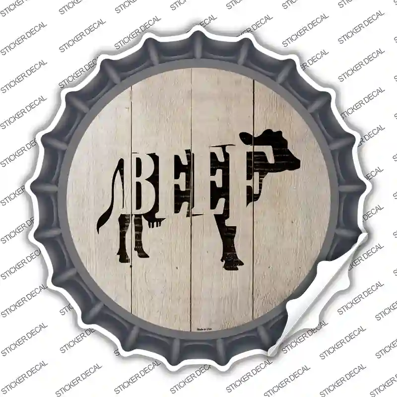 Cows Make Beef Novelty Bottle Cap Sticker Decal