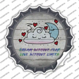Dream Without Fear Novelty Bottle Cap Sticker Decal