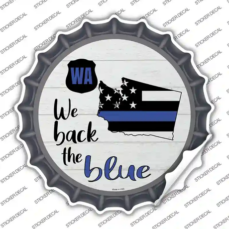Washington Back The Blue Novelty Bottle Cap Sticker Decal