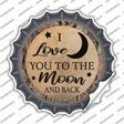 Moon And Back Novelty Bottle Cap Sticker Decal