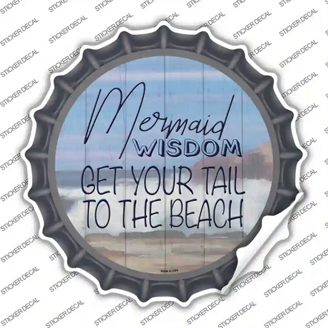 Mermaid Wisdom Novelty Bottle Cap Sticker Decal