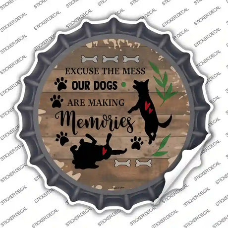 Our Dogs Are Making Memories Novelty Bottle Cap Sticker Decal