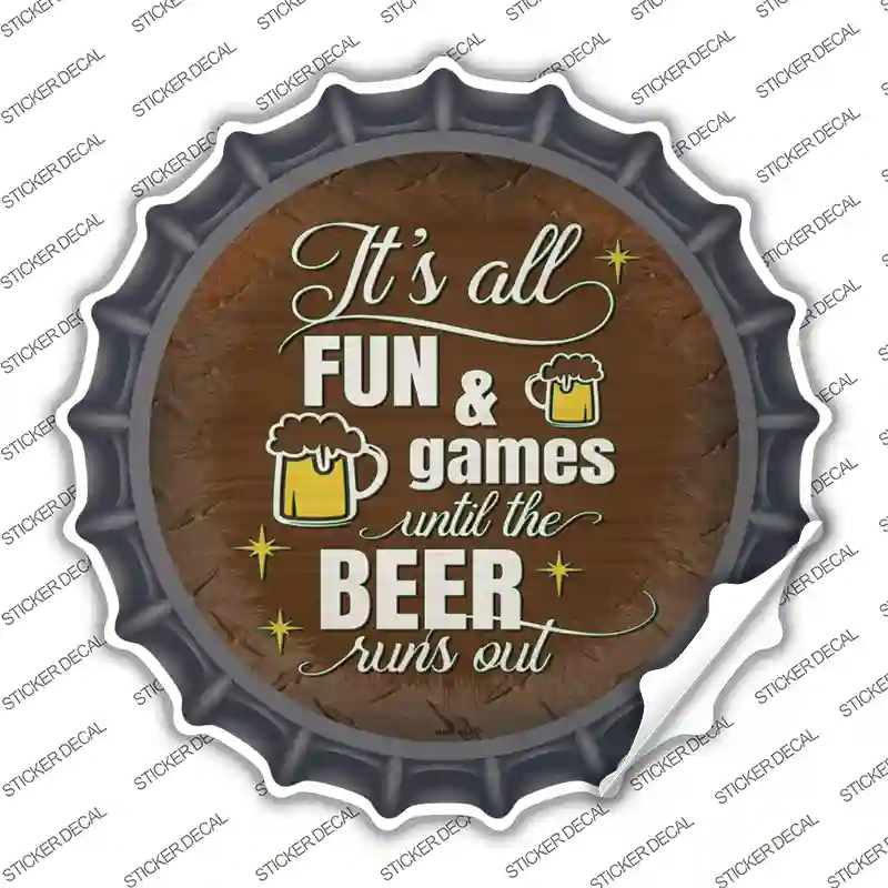 Beer Runs Out Novelty Bottle Cap Sticker Decal