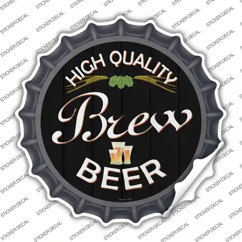 High Quality Brew Beer Novelty Bottle Cap Sticker Decal