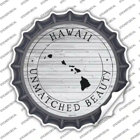 Hawaii Unmatched Beauty Novelty Bottle Cap Sticker Decal