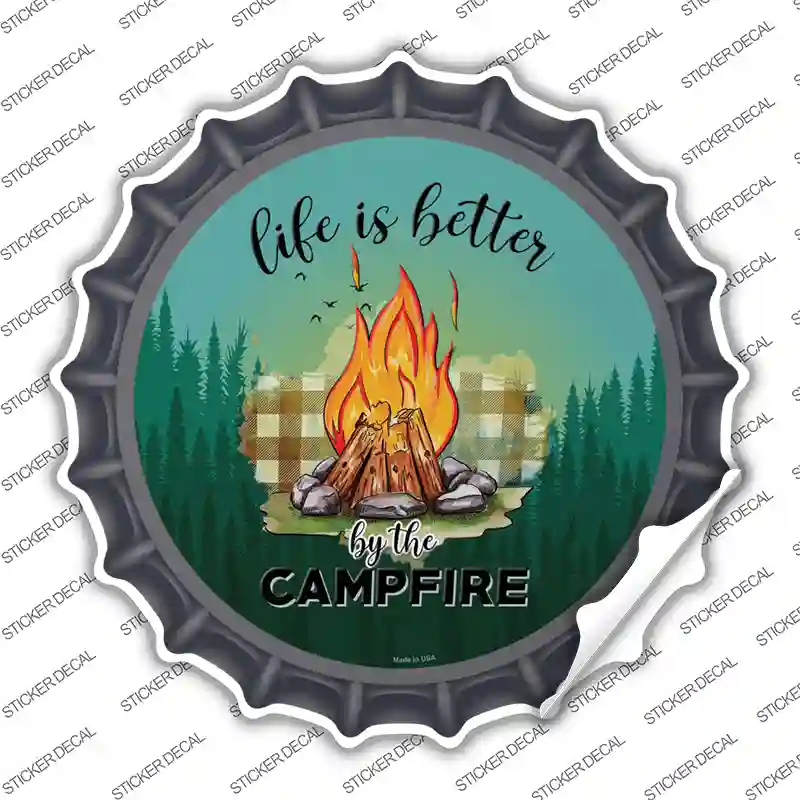 Better By The Campfire Firepit Novelty Bottle Cap Sticker Decal