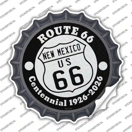 New Mexico Route 66 Centennial Novelty Bottle Cap Sticker Decal
