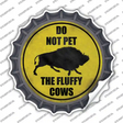 Do Not Pet Fluffy Cow Novelty Bottle Cap Sticker Decal