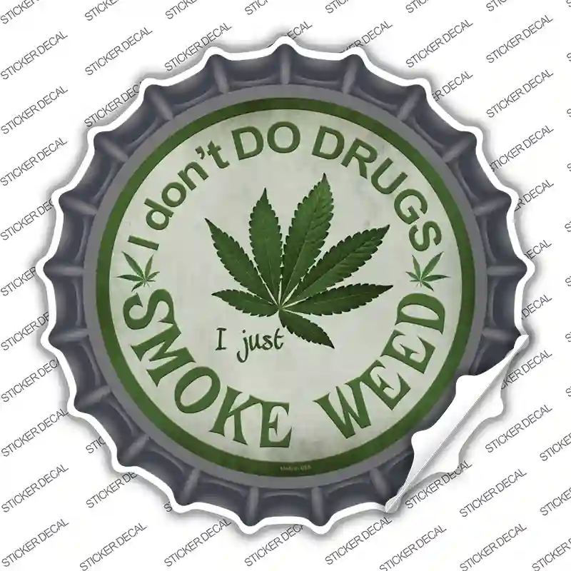 Smoke Weed Novelty Bottle Cap Sticker Decal