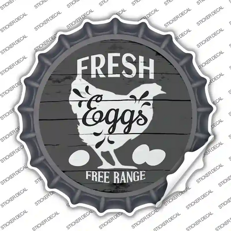 Fresh Eggs Free Range Novelty Bottle Cap Sticker Decal