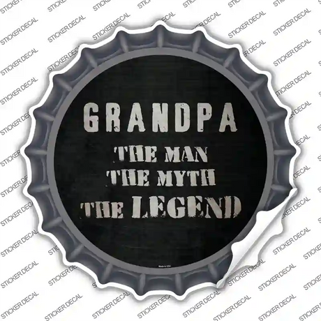 Grandpa The Legend Novelty Bottle Cap Sticker Decal