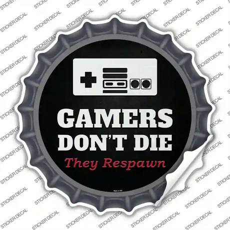NES Gamers Dont Die Novelty Bottle Cap Sticker Decal