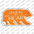 Daddy Arrow Orange Novelty Bear Sticker Decal Small