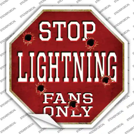Lightning Fans Only Novelty Octagon Sticker Decal Small
