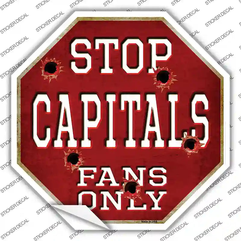 Capitals Fans Only Novelty Octagon Sticker Decal Small