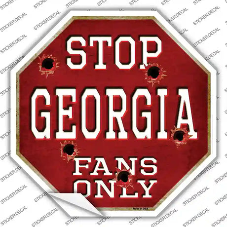 Georgia Fans Only Novelty Octagon Sticker Decal Small