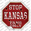 Kansas Fans Only Novelty Octagon Sticker Decal Small