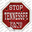 Tennessee Fans Only Novelty Octagon Sticker Decal Small