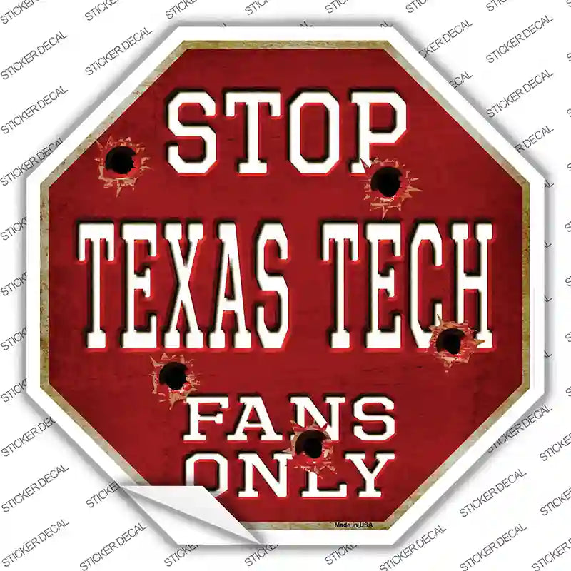Texas Tech Fans Only Novelty Octagon Sticker Decal Small