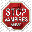 Stop Vampires Ahead Novelty Octagon Sticker Decal Small